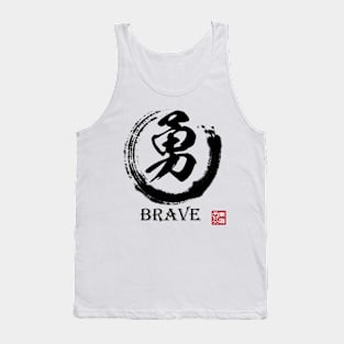 Brave Tank Top